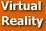 Virtual
Reality