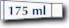 175 ml